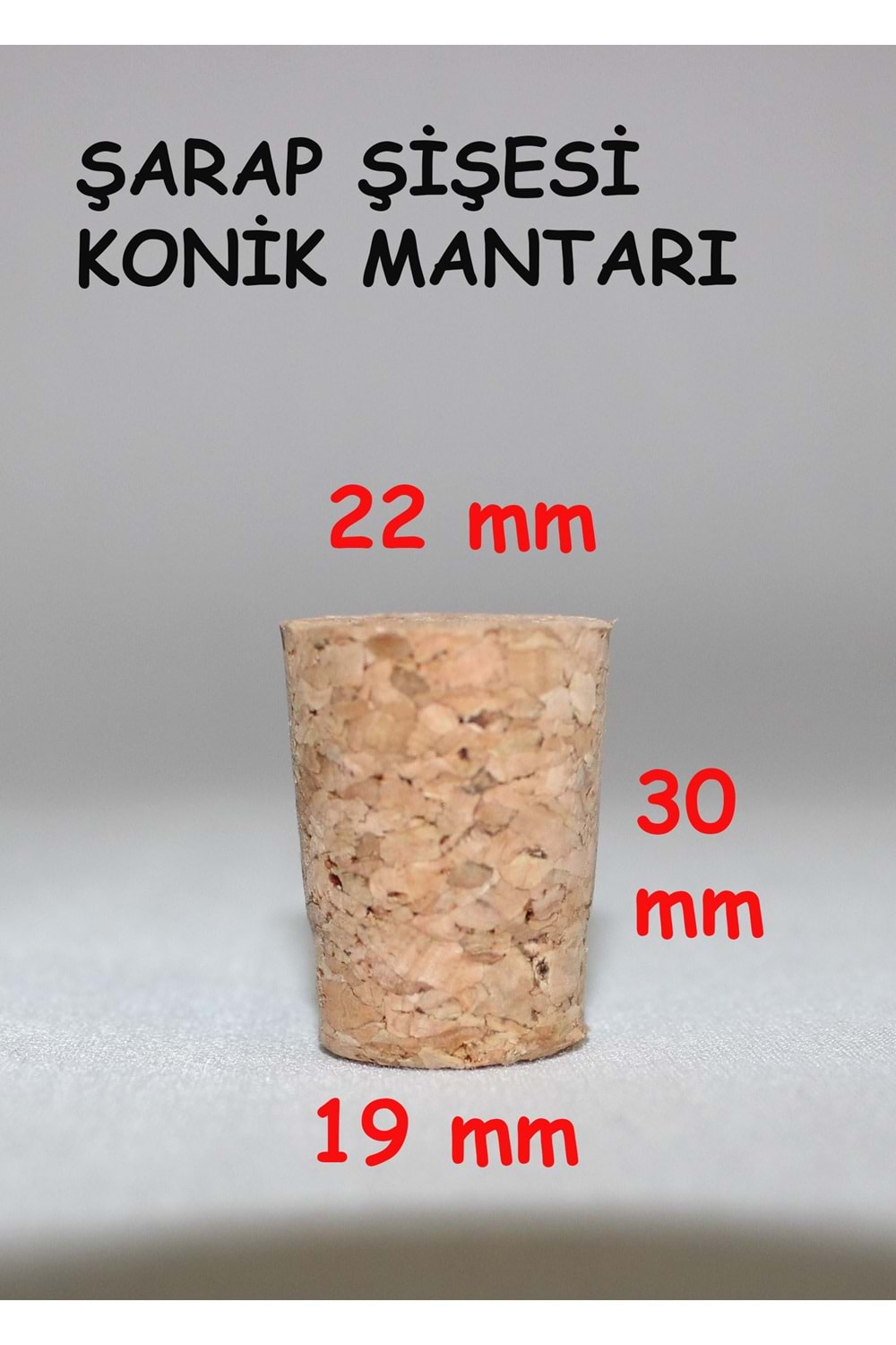 Şarap Şişesi İçin Konik Mantar Tıpası 30*22*19 Mm 10 Adet